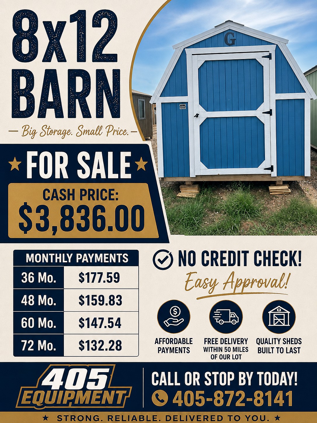 8x12 Barn at 405 Equipment LLC AKA 405 Structures!