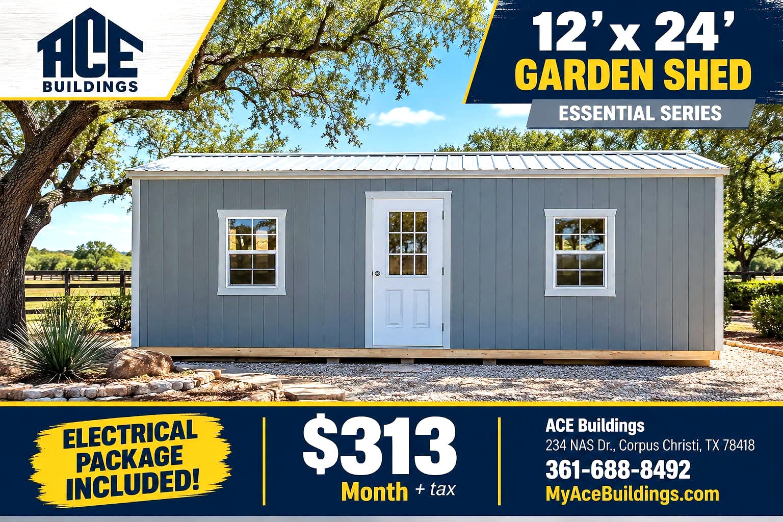 12x24 Garden Shed at ACE Buildings - Graceland of Corpus Christi