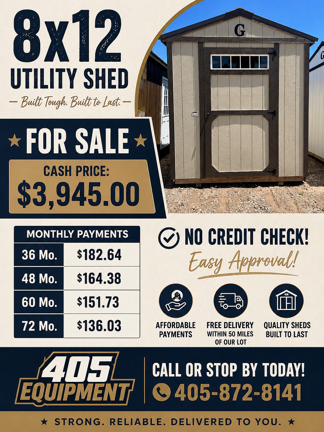 8x12 Utility Shed at 405 Equipment LLC AKA 405 Structures!